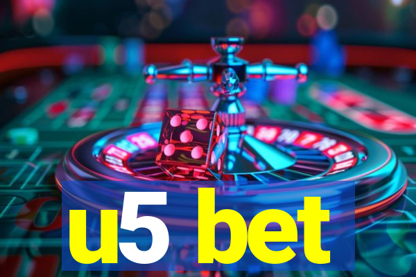 u5 bet